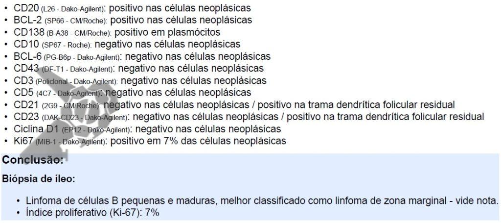 Linfoma de íleo terminal comprovado pela imunohistoquímica e anatomopatológico